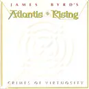 CD - James Byrd's Atlantis Rising - Crimes Of Virtuosity