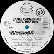 James Carmichael With Instant Funk - I Got My Mind Made Up