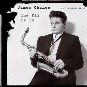 James Chance - Fix is In