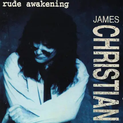 James Christian - Rude Awakening