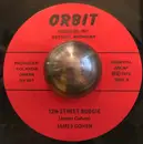 7inch Vinyl Single - James Cohen - 12th Street Boogie / Blues in F Major #1