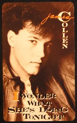 James Collen - I Wonder What She's Doing Tonight