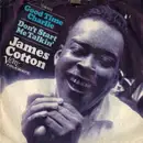 7inch Vinyl Single - James Cotton - Good Time Charlie / Don't Start Me Talkin'