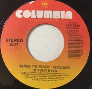 James 'D-Train' Williams - In Your Eyes