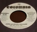 7inch Vinyl Single - James 'D-Train' Williams - Let Me Love You