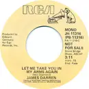 7inch Vinyl Single - James Darren - Let Me Take You In My Arms Again