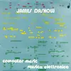 LP - James Dashow - Computer Music - Musica Elettronica