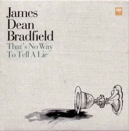 James Dean Bradfield - That's No Way To Tell A Lie