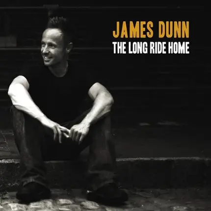 James Dunn - The Long Ride Home
