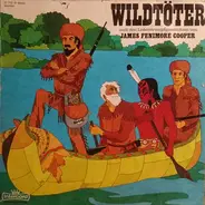 James Fenimore Cooper - Wildtöter