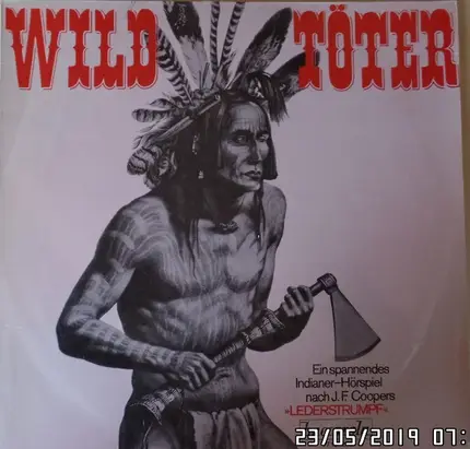James Fenimore Cooper , Kurd E. Heyne - Wildtöter