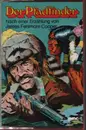 MC - James Fenimore Cooper - Der Pfadfinder