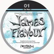 James Flavour - Da Ride Incl . Jimpster Rmx
