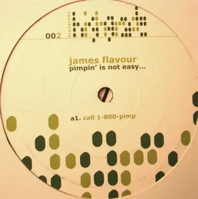 James Flavour - Pimpin' Is Not Easy...