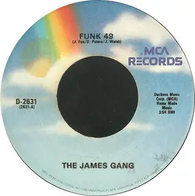 James Gang - Funk 49 / Walk Away