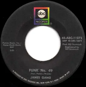 James Gang - Funk No. 49 / Thanks