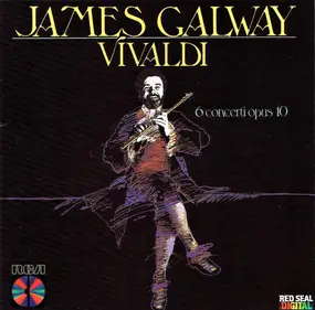James Galway - 6 Concerti, Op. 10
