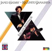 CD - James Galway , Kazuhito Yamashita - Italian Serenade