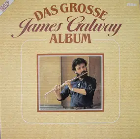 James Galway - Das Grosse James Galway Album