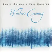 CD - James Galway & Phil Coulter - Winter's Crossing
