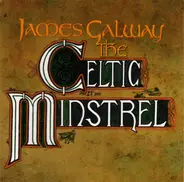 James Galway - The Celtic Minstrel