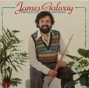James Galway - French Flute Concertos - Französische Flötenkonzerte