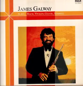 James Galway - Plays Bach, Vivaldi, Gluck, Stamitz