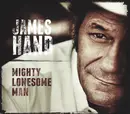 CD - James Hand - Mighty Lonesome Man