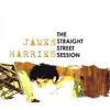 CD - James Harries - The Straight Street Session
