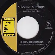 James Hendricks - Sunshine showers / I think of you