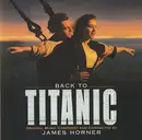 CD - James Horner - Back To Titanic (Music From The Motion Picture)