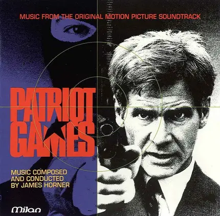 James Horner - Patriot Games (Music From The Original Motion Picture Soundtrack)