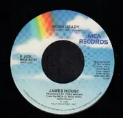 7inch Vinyl Single - James House - Hard Times For An Honest Man/Born Ready