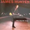 LP - James Hunter - The Hard Way