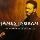 CD - James Ingram - The Best Of James Ingram / The Power Of Great Music