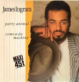 James Ingram - Party Animal