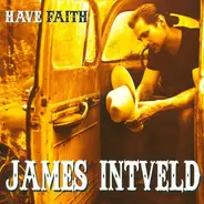 James Intveld - Have Faith