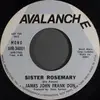7inch Vinyl Single - James John Frank Don - Sister Rosemary