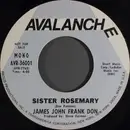 7inch Vinyl Single - James John Frank Don - Sister Rosemary