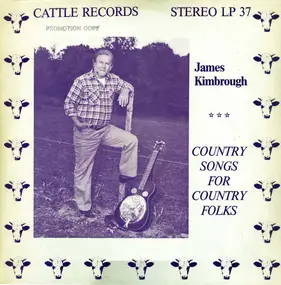 James Kimbrough - Country Songs For Country Folks