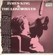 12inch Vinyl Single - James King And The Lonewolves - The Angels Know