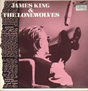 James King And The Lonewolves - The Angels Know