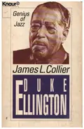James L Collier - Duke Ellington: Genius of Jazz