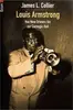 Paperback - James L. Collier - Louis Armstrong. Von New Orleans bis zur Carnegie Hall.