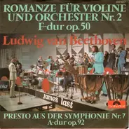 James Last - Romanze Für Violine Und Orchester Nr. 2 F-dur Op. 50 / Presto Aus Der Symphonie Nr. 7 A-dur Op. 92