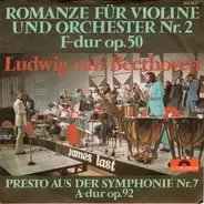 James Last - Romanze Für Violine Und Orchester Nr. 2 F-dur Op. 50 / Presto Aus Der Symphonie Nr. 7 A-dur Op. 92