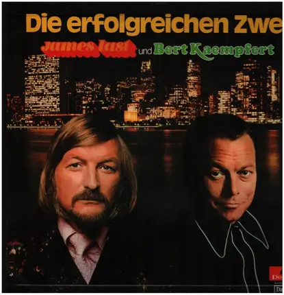 James Last und Bert Kaempfert - Die Erfolgreichen Zwei