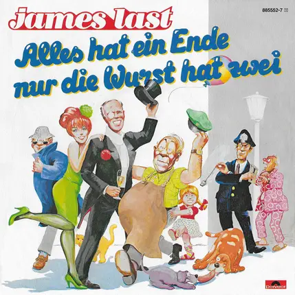 James Last - Alles Hat Ein Ende Nur Die Wurst Hat Zwei