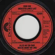 7inch Vinyl Single - James Last - Alles Hat Ein Ende Nur Die Wurst Hat Zwei