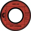 7inch Vinyl Single - James Last - Happy Luxemburg / The Battle Of Bilbao
